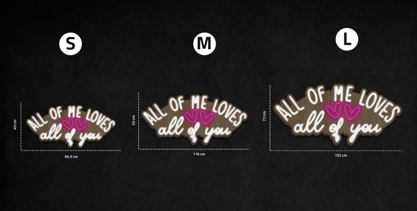 Neón all of me loves all of you