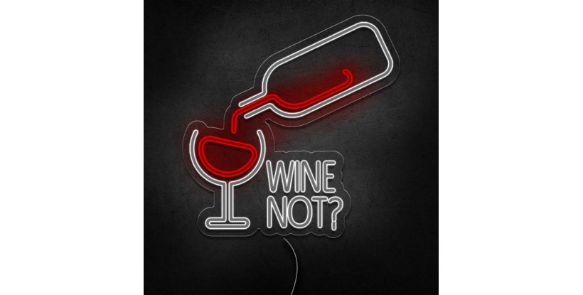 Neon wine not?