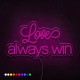 Neón Love always win