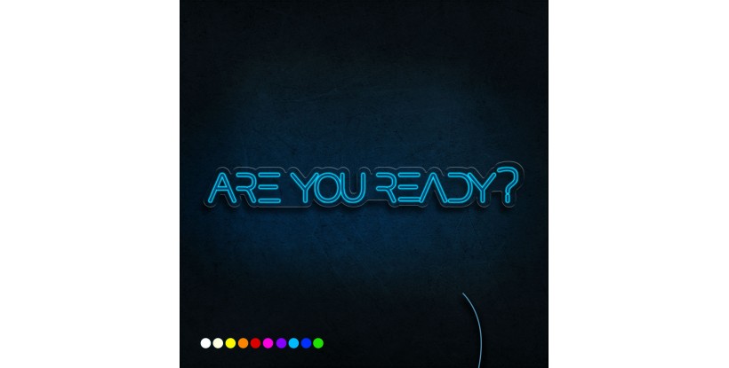 Néon are you ready?