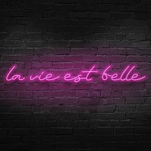 Néon La vie est belle