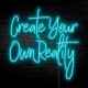 Néon Create Your Own Reality