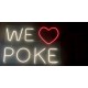 Neon WE LOVE POKE